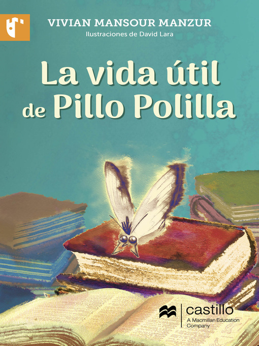 Title details for La vida útil de Pillo Polilla by Vivian Mansour Manzur - Available